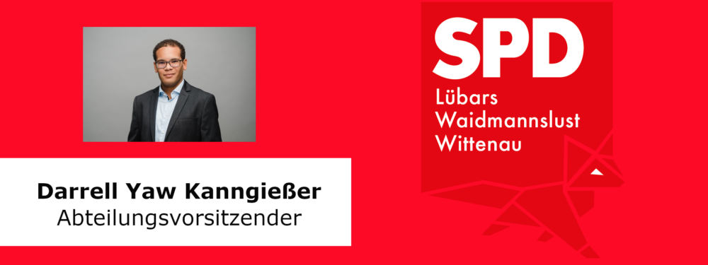 Darrell Yaw Kanngießer Abteilungsvorsitzender. Rechts ist das Logo der SPD Waidmannslust Wittenau Lübars zu sehen.